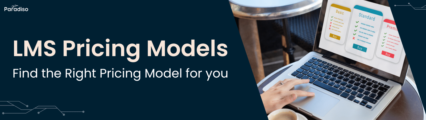 LMS Pricing Models