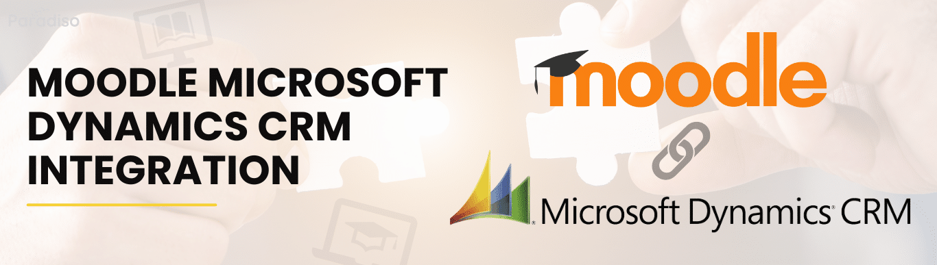 Moodle Microsoft Dynamics CRM Integration