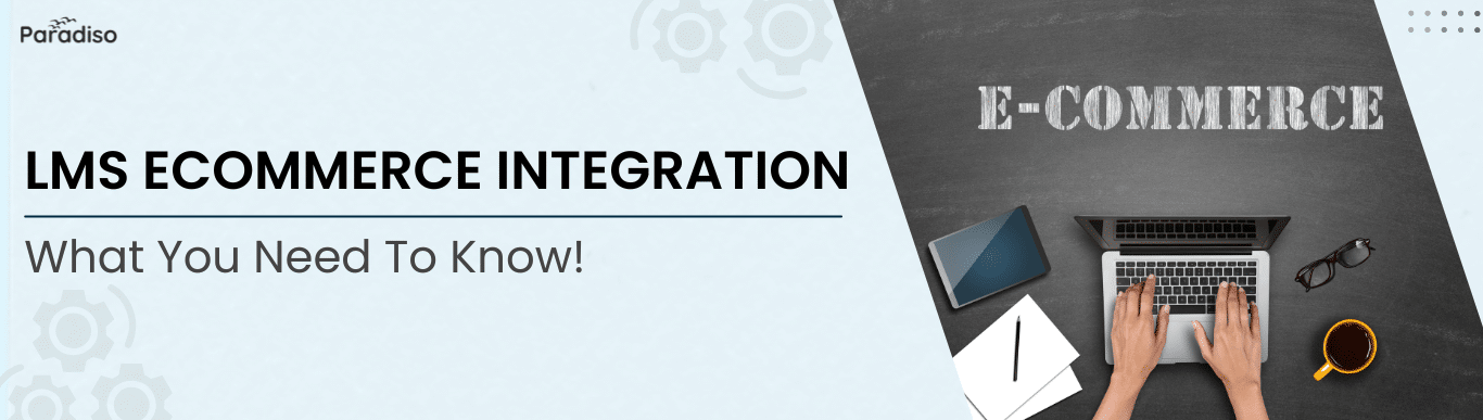 LMS ECOMMERCE INTEGRATION