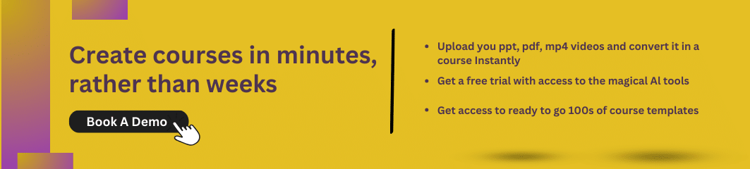 Create Courses in Minutes