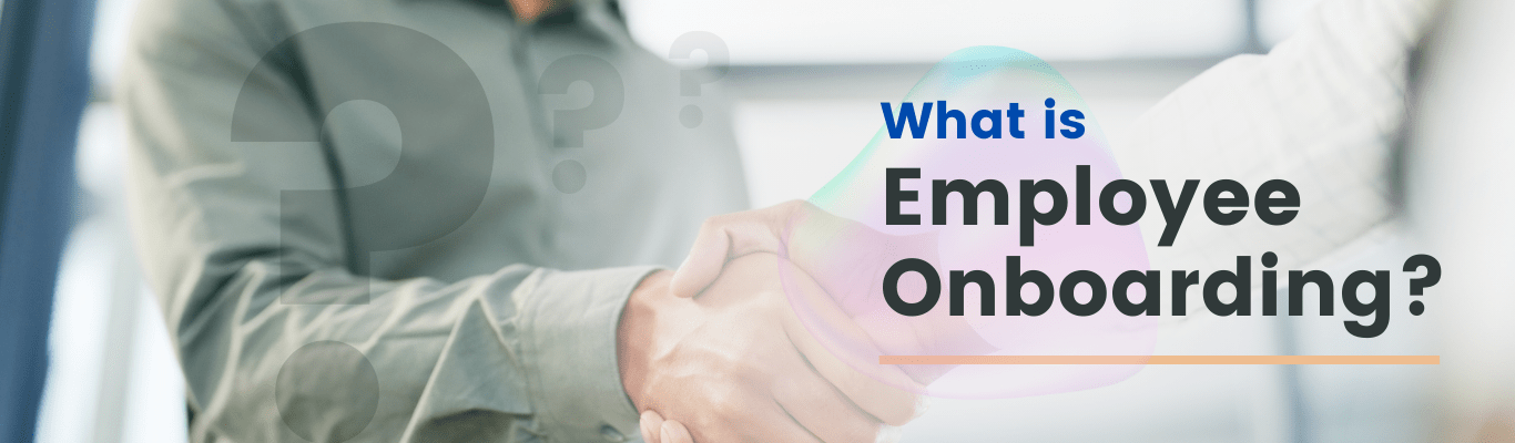 What is Employee Onboarding