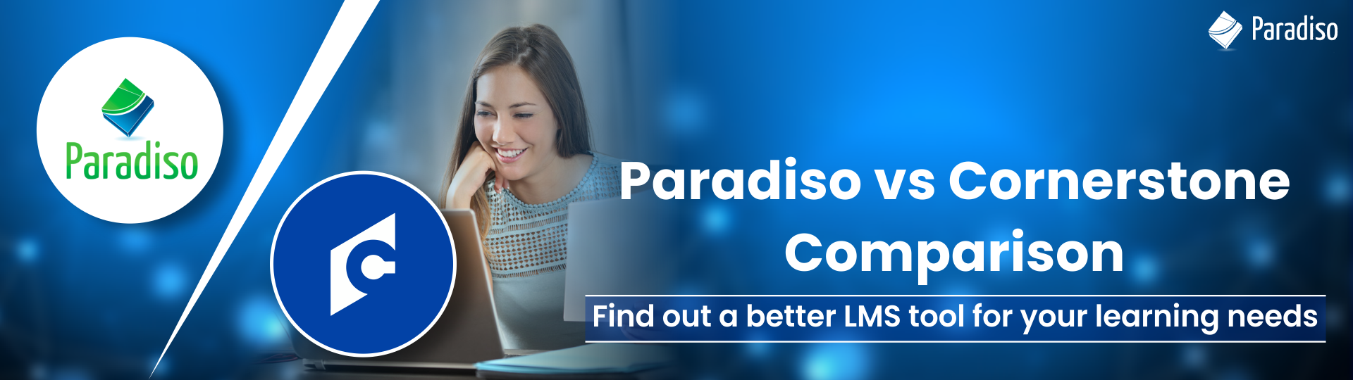 Paradiso and Cornerstone comparison