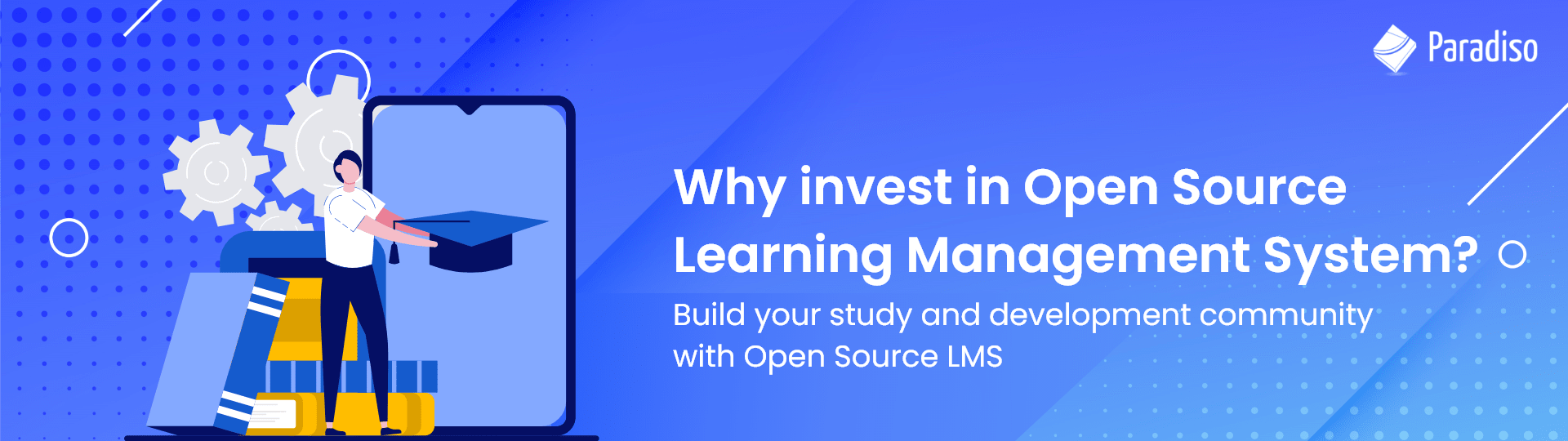 Open Source Learning Management System - Paradiso Solutions