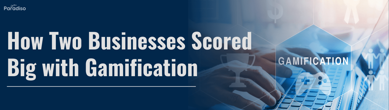 Scored Big with Gamification