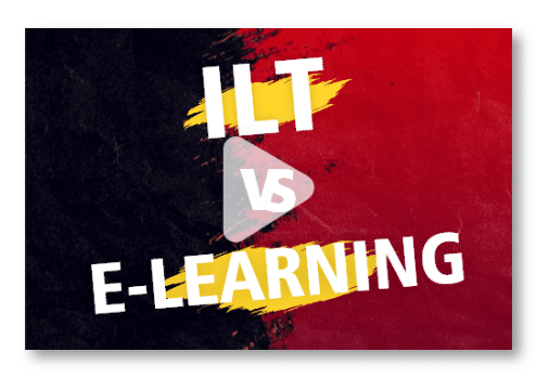 ILT Vs E-Learning | Instructor-Led Training Vs E-learning