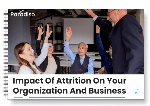 Impact of Attrition on your organization and business