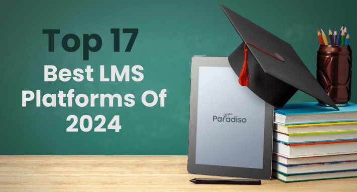 17 Best LMS Platforms Of 2024